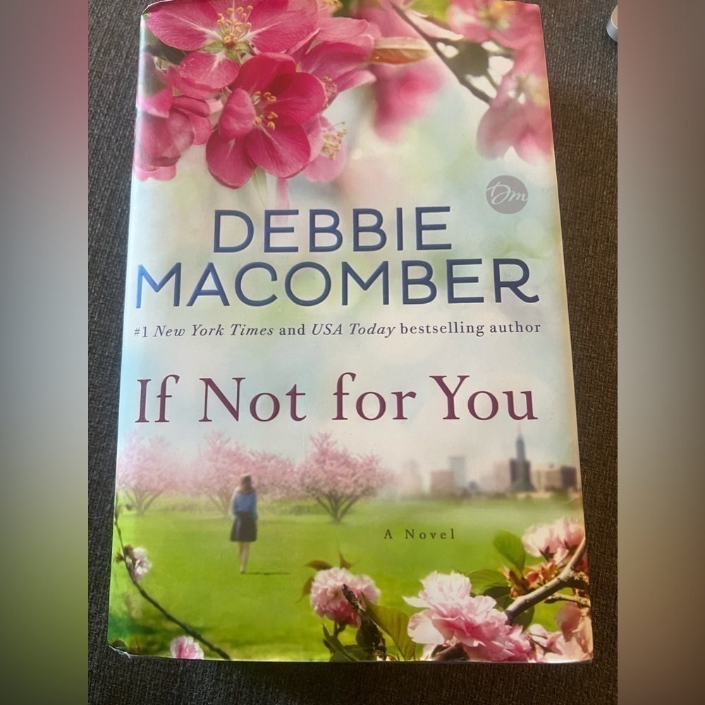 If Not for You Book by Debbie Macomber